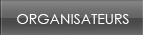 Organisateurs Organisateurs