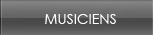 Musiciens Musiciens